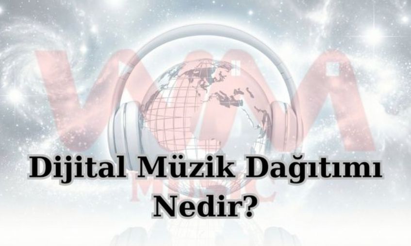 Dijital Müzik Dağıtımı Nedir? Sanatçılar İçin Temel Bilgiler