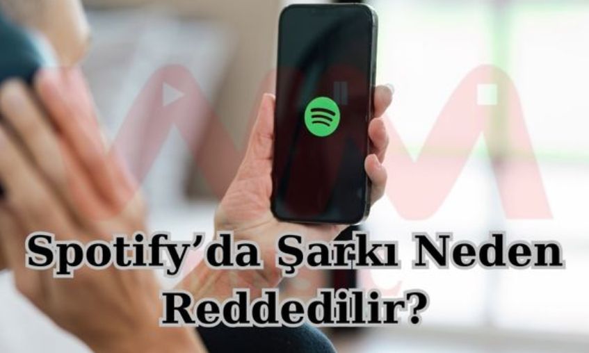 Spotify’da Şarkı Neden Reddedilir?